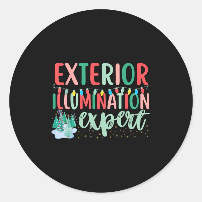 Exterior Illumination Expert Funny Christmas Light Classic Round Sticker (Front)
