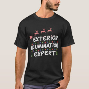 Exterior Illumination Expert Funny T-Shirt