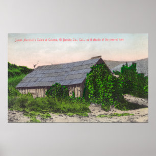 Exterior View of James Marshall Cabin Poster