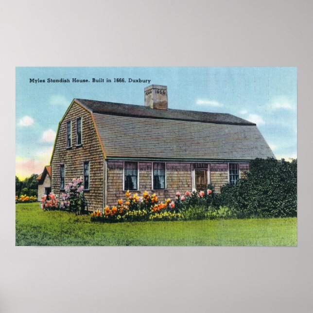 Exterior View of Myles Standish House Poster (Front)