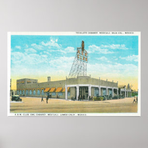 Exterior View of the Tecolote Cabaret Poster