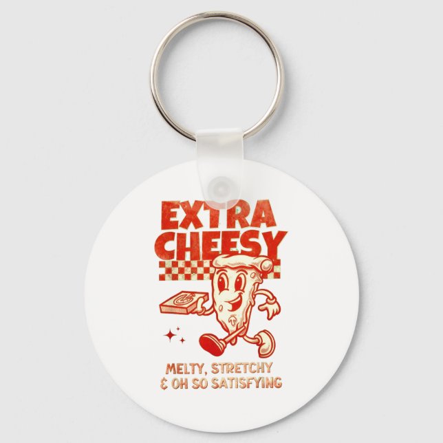 Extra Cheesy Unhinged Funny Retro Funny Adult Pran Keychain (Front)