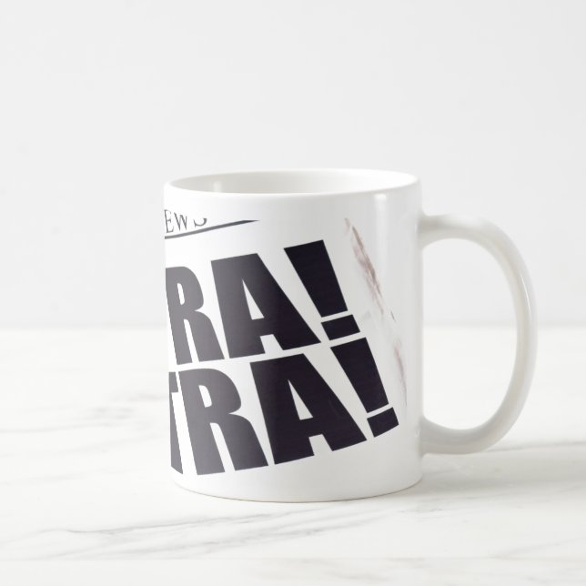 EXTRA EXTRA READ ALL ABOUT IT COFFEE MUG (Right)