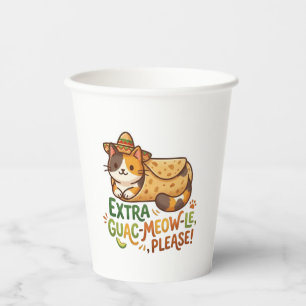 Extra Guac-Meow-Le Please Cat T-Shirt Paper Cups