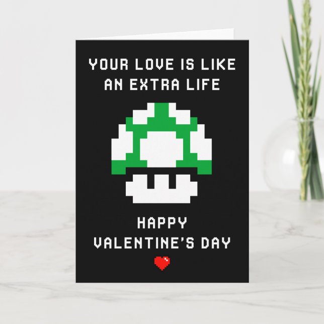 Extra Life - cute videogame Valentine's day card (Front)