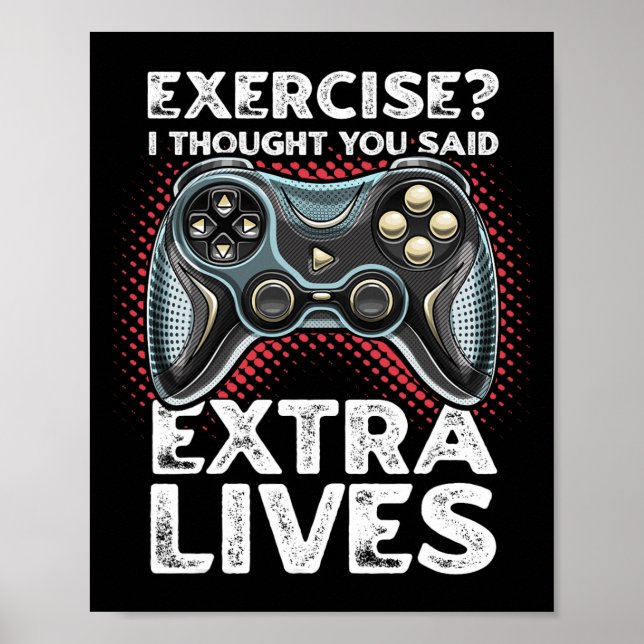 Extra Lives Funny Video Game Controller Retro Game Poster (Front)