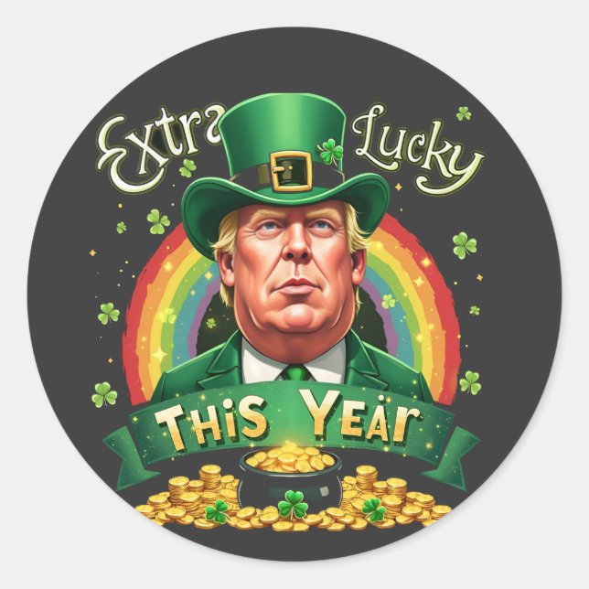 Extra Lucky This Year St Patrick Day Trump Leopard Classic Round Sticker (Front)