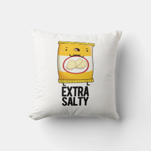 Extra Salty Funny Salty Snack Pun  Throw Pillow