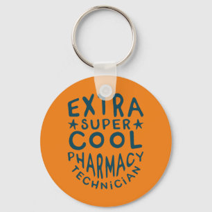 Extra Super Cool Pharmacy Technician Keychain