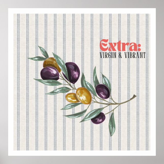 Extra Virgin Vibrant Mediterranean Olive Branch Poster (Front)