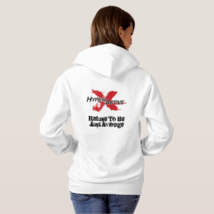 ExtraHyperActive Ambassador Hoodie
