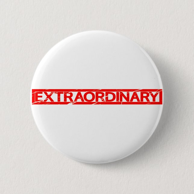 Extraordinary Stamp 2 Inch Round Button (Front)