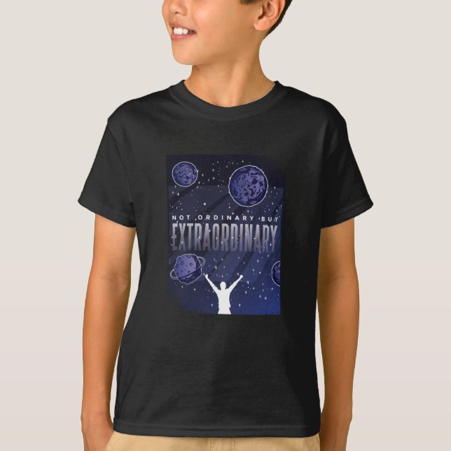 Extraordinary T-Shirt (Front)