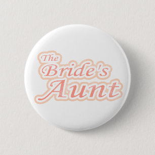 Extravaganza Bride's Aunt 2 Inch Round Button