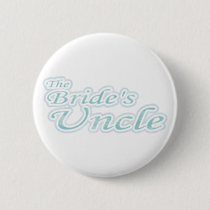 Extravaganza Bride's Uncle 2 Inch Round Button