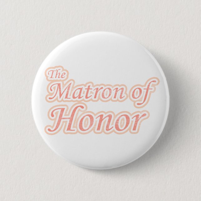 Extravaganza Matron of Honour 2 Inch Round Button (Front)