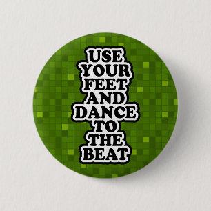 Extreme BG - Use Your Feet 2 Inch Round Button