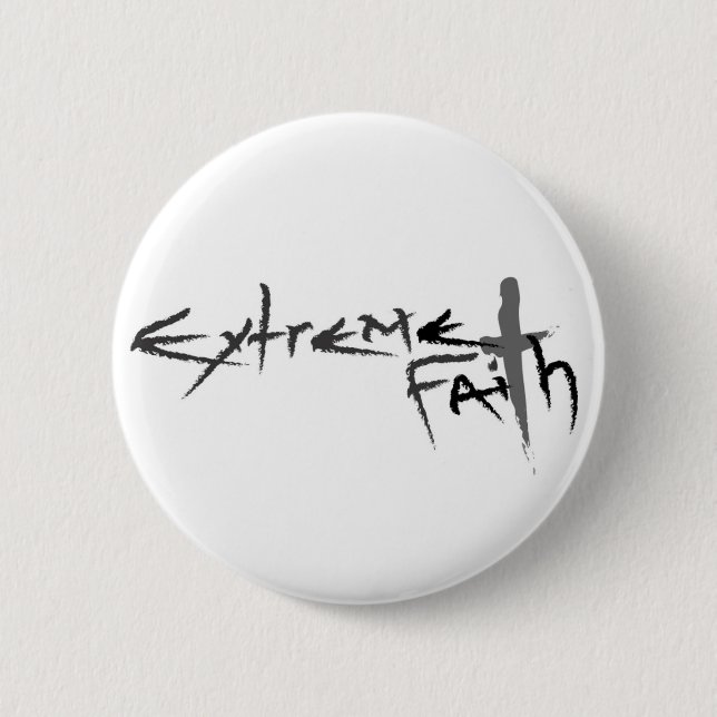 Extreme Faith 2 Inch Round Button (Front)