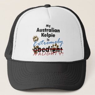 Extremely Naughty Australian Kelpie Trucker Hat