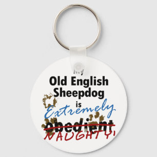 Extremely Naughty Old English Sheepdog Keychain