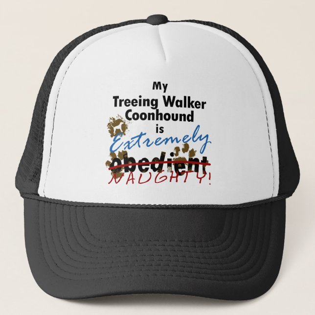 Extremely Naughty Treeing Walker Coonhound Trucker Hat (Front)