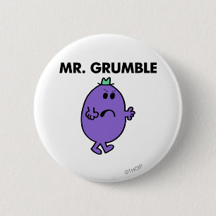 Extremely Unhappy Mr. Grumble 2 Inch Round Button