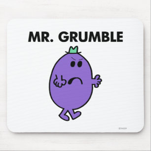 Extremely Unhappy Mr. Grumble Mouse Pad