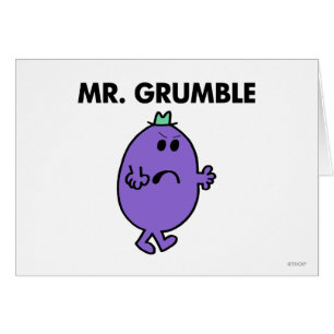 Extrêmement Malheureux M. Grumble