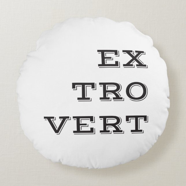 Extrovert Round Pillow (Front)