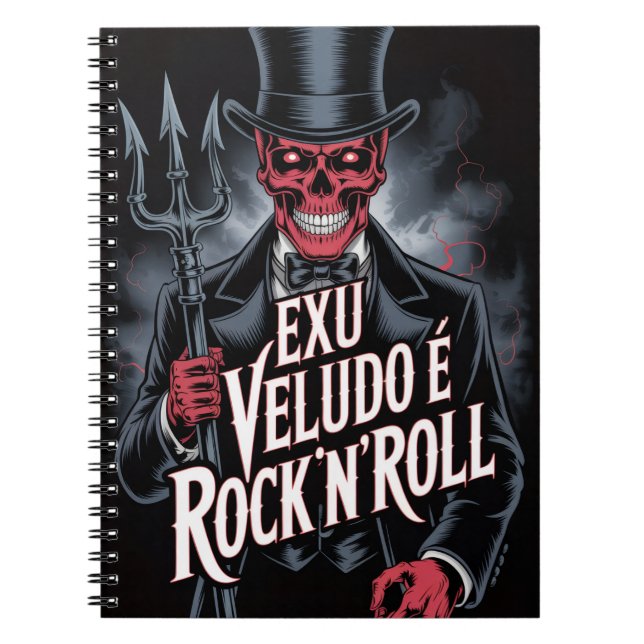 Exu Veludo é Rock'N'Roll #1 Notebook (Front)