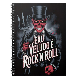 Exu Veludo is Rock'N'Roll #1 Notebook