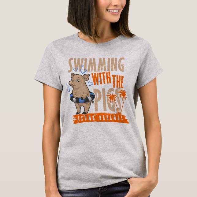 Exuma Swimming Pig Bahamas Vacation Bahamas Cruise T-Shirt (Front)