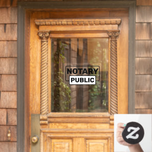 Eye-catching Notary Public Notice  Window Cling