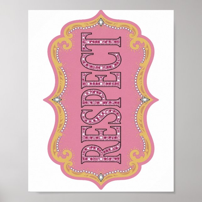 Eye-Catching Pink RESPECT Quote Design v2 Poster (Front)