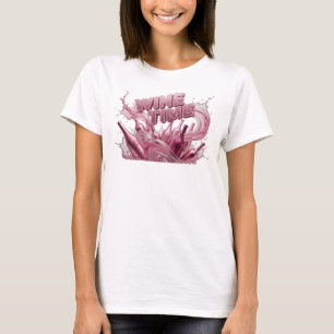 Eye-Catching Pink WINE TIME Wearable Art T-Shirt