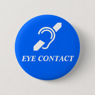 EYE CONTACT 2 INCH ROUND BUTTON