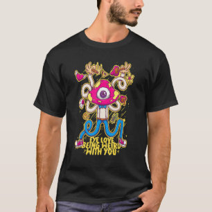 Eye Love Being Weird Psychedelic Mushroom Weed Tri T-Shirt