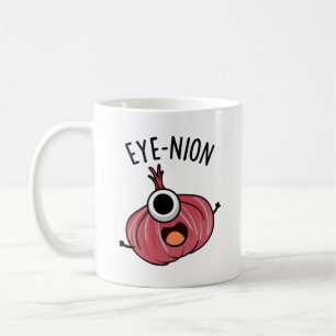 Eye-nion Funny Onion Pun  Coffee Mug