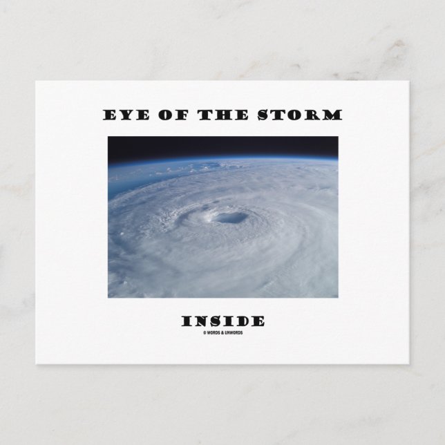Eye Of The Storm Inside (Hurricane's Eye) Postcard (Front)