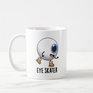 Eye Skater Funny Ice Skating Pun  Coffee Mug