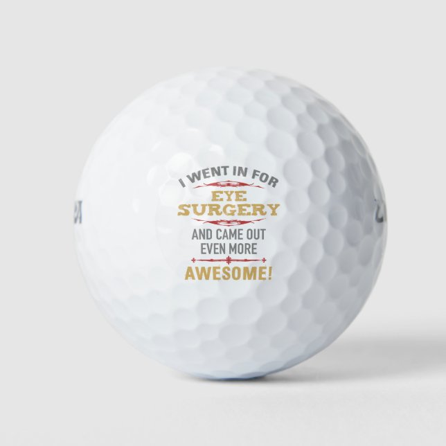 Eye Surgery Recovery Humour Golf Balls (Front)