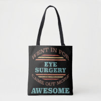 Eye Surgery Recovery Humour