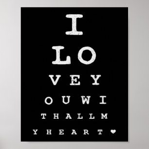 Eye Test I Love You With All My Heart Valentines D Poster