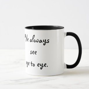 eye to eye mug