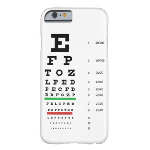 eye vision chart of Snellen for opthalmologist Barely There iPhone 6 Case