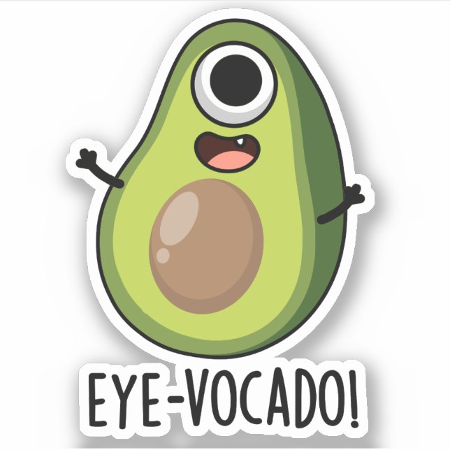 Eye-vocado Funny Avocado Pun  (Front)