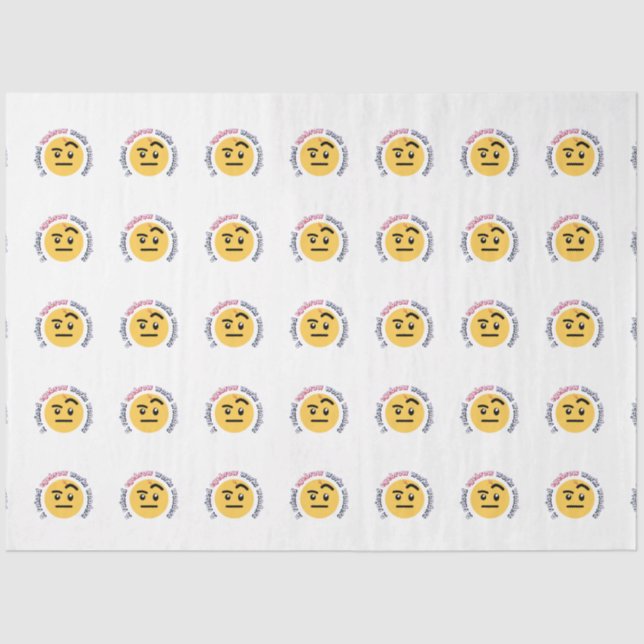 Eyebrow Sass: A Raised Eyebrow Works Wonders Tissue Paper (Front)