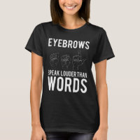 Eyebrows Speak Louder Than Words Deaf-Mute