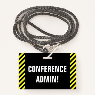 Eyecatching "CONFERENCE ADMIN!" Badge