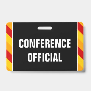 Eyecatching "CONFERENCE OFFICIAL" Badge
